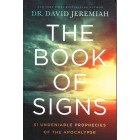 The Book Of Signs by Dr David Jeremiah